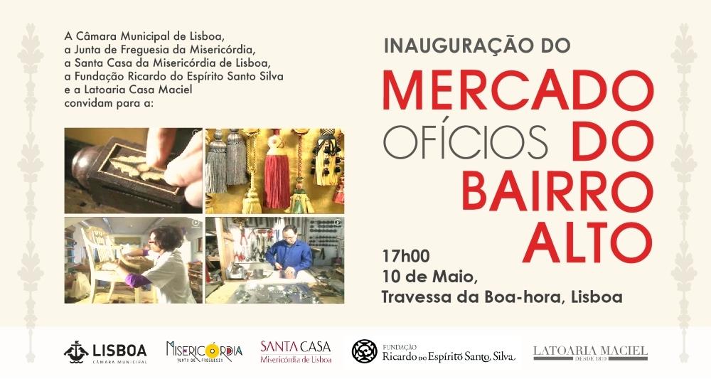 Inauguração do MERCADO OFÍCIOS DO BAIRRO ALTO